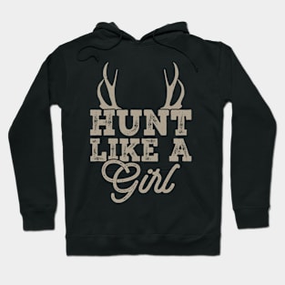 Hunt Like A Girl  T shirt For Women Hoodie